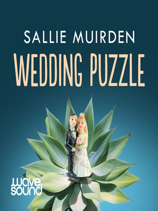 Title details for Wedding Puzzle by Sallie Muirden - Available